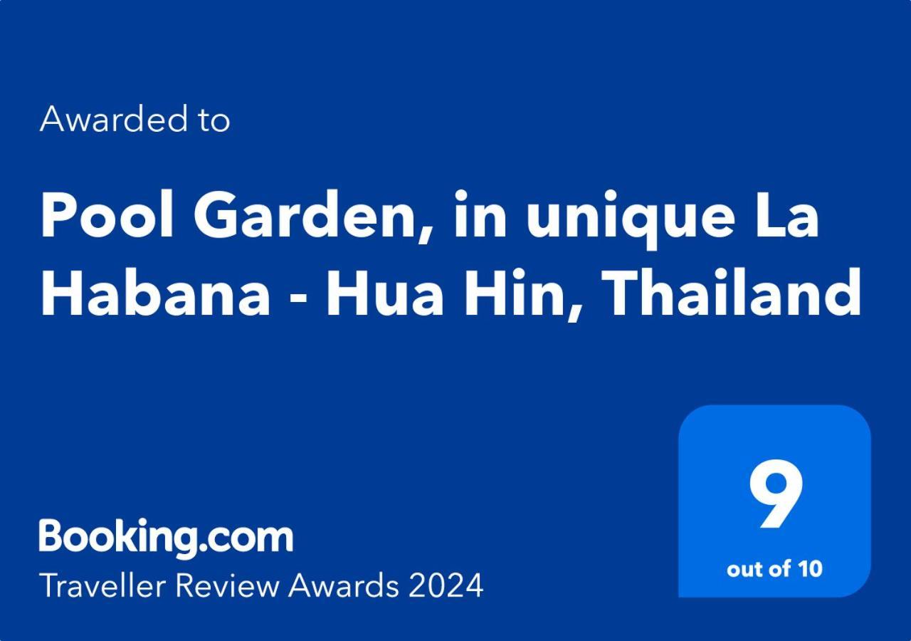 Pool Garden, In Unique La Habana - Hua Hin, Thailand Eksteriør billede